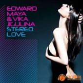Profilový obrázek - Vika Jigulina & Edward Maya - stereo love