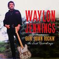 Goin' Down Rockin': The Last Recordings Album