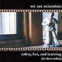 Safety, Fun, And Learning