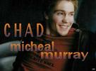 Chad Michael Murray