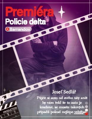 Premiéra Policie Delta