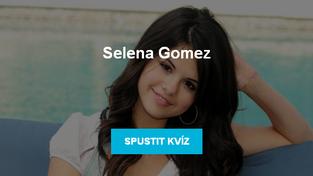 Spustit kvíz Selena Gomez