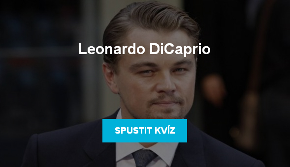 Kvíz: Leonardo DiCaprio