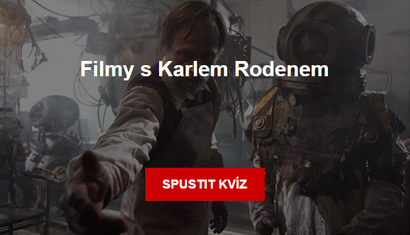 Kvíz - Filmy s Karlem Rodenem
