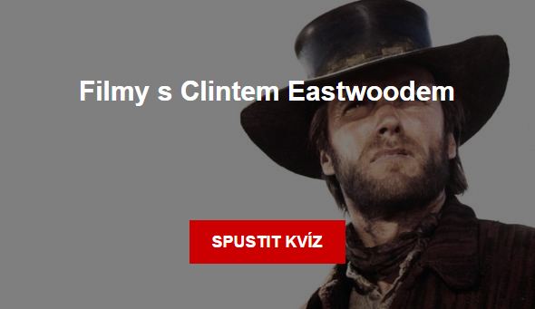 Kviz: Filmy s Clintem Eastwoodem