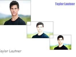Taylor Lautner