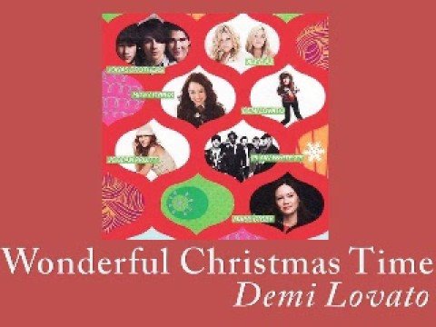 Profilový obrázek - 07 Wonderful Christmas Time - Demi Lovato (Full CD Version)