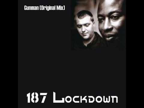 Profilový obrázek - 187 Lockdown - Gunman (Original Mix)