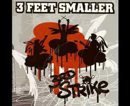 Profilový obrázek - 3 Feet Smaller - Strike Back