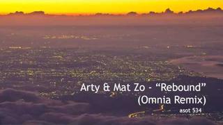 Arty & Mat Zo - Rebound (Omnia Remix) [ASOT 534]