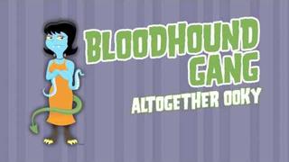Bloodhound Gang - Altogether Ooky