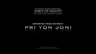 BT ft. JC Chasez & Christian Rusch - Force of Gravity (Pri yon Joni Dubstep Remix)