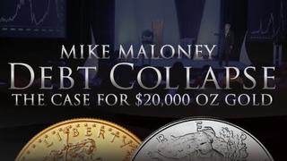 Debt Collapse - $20000 Gold - Mike Maloney On Gold, Silver & Economics