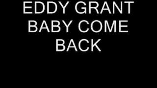 Eddy Grant Baby come back