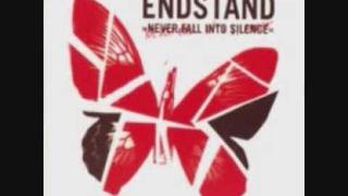 Endstand - I Promise Not To Stay Quiet