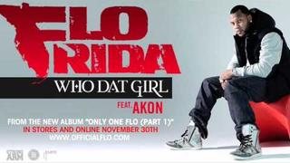 Flo Rida - Who Dat Girl ft. Akon [Audio]