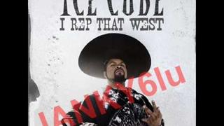 Ice Cube - I Rep That West