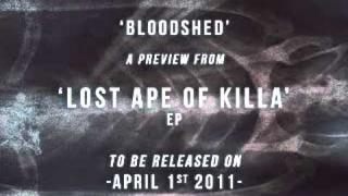 Lost Ape of Killa - Bloodshed
