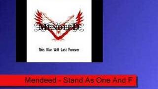 Mendeed - Stand As One And Fight For Glory
