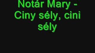 Notar Mary-Ciny sély