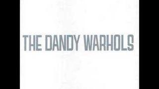 The Dandy Warhols - It's A Fast Driving Rave-Up (Part I)
