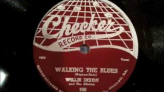 Willie Dixon - Walking The Blues