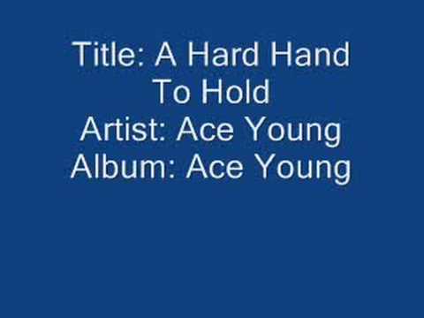 Profilový obrázek - Ace Young: A Hard Hand To Hold
