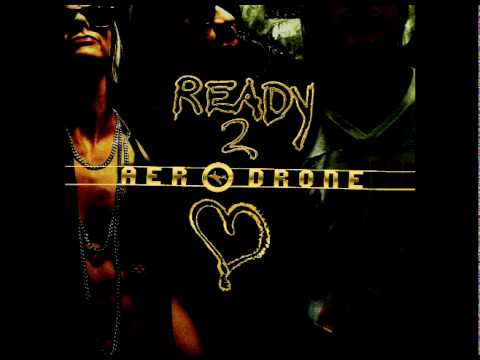 Profilový obrázek - Aerodrone - Ready To Love (Get single on iTUNES!)
