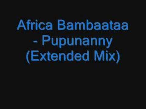 Profilový obrázek - Africa Bambaataa - Pupunanny (Extended Mix)