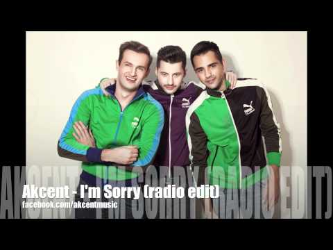 Profilový obrázek - Akcent - I'm Sorry ( radio edit ) new 2012