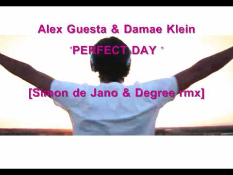 Profilový obrázek - Alex Guesta ft. Damae Klein - Perfect Day (Simon de Jano & Degree rmx)