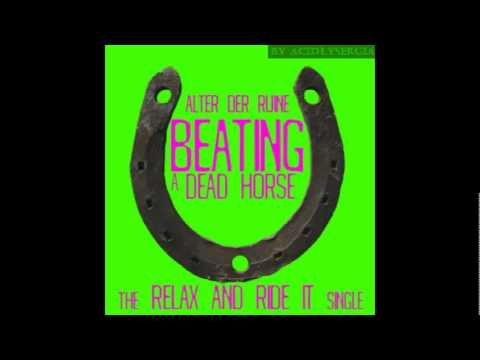 Profilový obrázek - Alter Der Ruine - Relax and Ride it (Be My Enemy Remix)