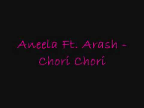 Profilový obrázek - Aneela Ft. Arash - Chori Chori.wmv