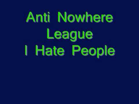 Profilový obrázek - Anti Nowhere League - I Hate People