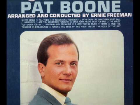 Profilový obrázek - Are You Lonesome Tonight Pat Boone.wmv