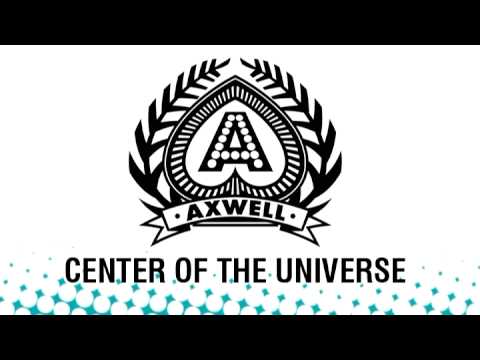 Profilový obrázek - Axwell feat. Magnus Carlsson - Center of the Universe [Axtone]