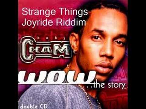 Profilový obrázek - Baby Cham- Strange Things- Joyride Riddim
