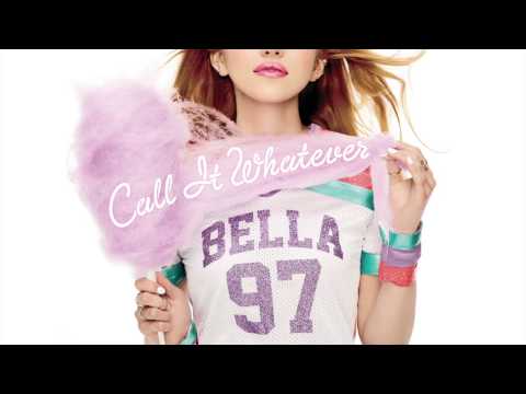 Profilový obrázek - Bella Thorne - Call It Whatever (Audio Only)