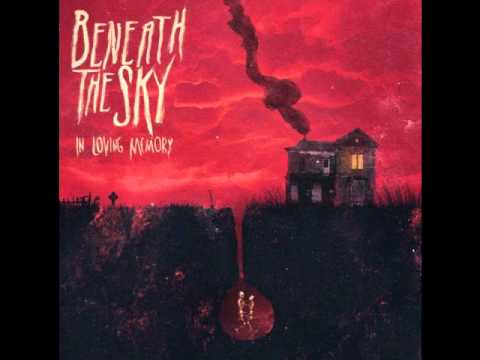 Profilový obrázek - Beneath the Sky - In Loving Memory w/ Lyrics