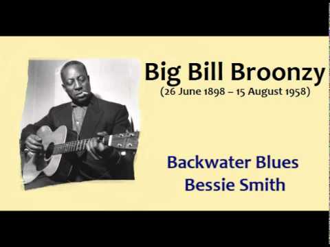 Profilový obrázek - Big Bill Broonzy - Backwater Blues Bessie Smith.wmv