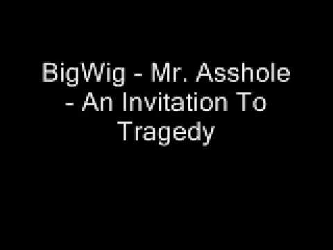 Profilový obrázek - BigWig - Mr. Asshole