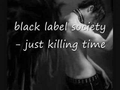 Profilový obrázek - black label society - just killing time
