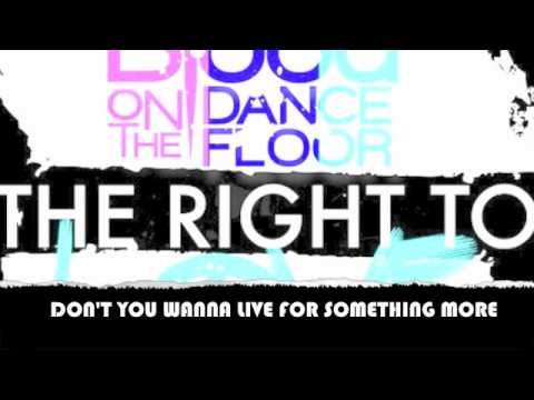 Profilový obrázek - Blood On The Dance Floor - The Right To Love Lyric Video