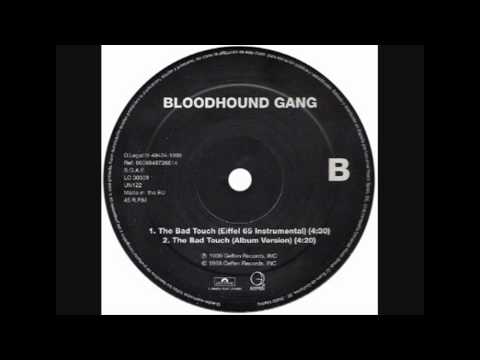Profilový obrázek - Bloodhound Gang - The Bad Touch (Album Version)