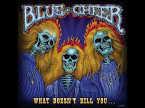 Profilový obrázek - Blue Cheer - 10 - No Relief (What Doesn't Kill You) 2007