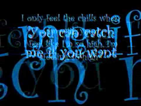 Profilový obrázek - Blue October- The Chills Lyrics