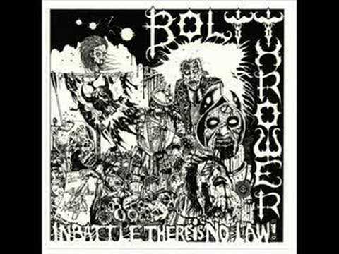 Profilový obrázek - Bolt Thrower - In Battle There Is No Law