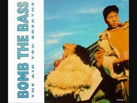 Profilový obrázek - Bomb The Bass - The Air You Breathe 1991