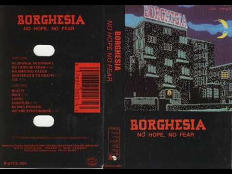 Profilový obrázek - Borghesia - No Hope, No Fear [1987]