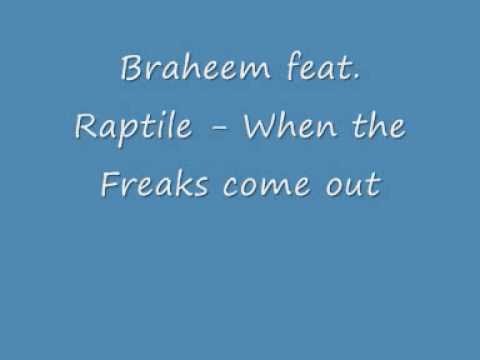 Profilový obrázek - Braheem feat. RaptiLe - When the Freaks come out